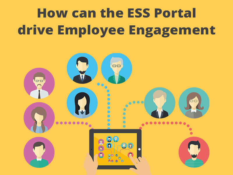 How can the ESS Portal drive Employee Engagement