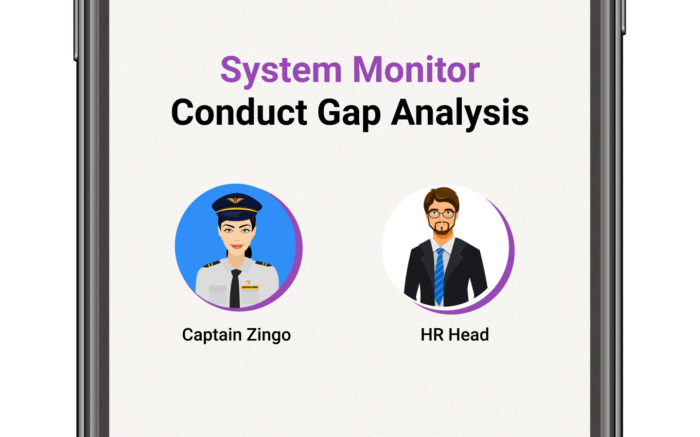 System Monitor- Conduct Gap Analysis