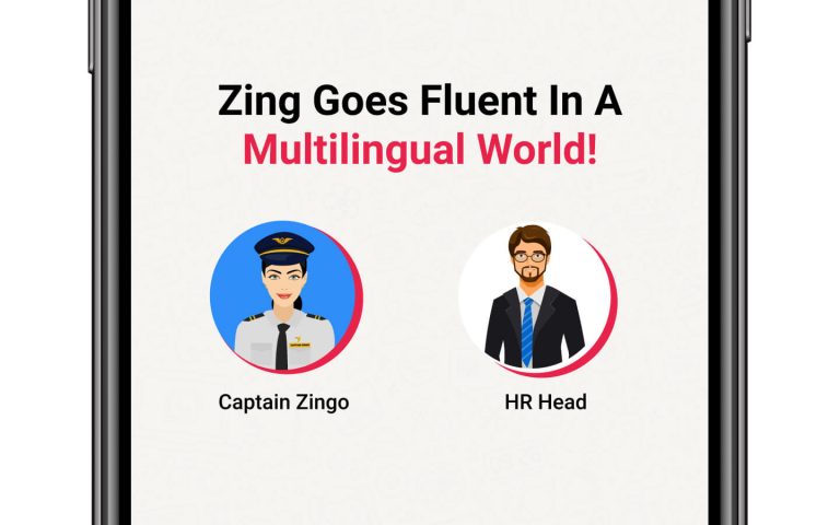Zing Goes Fluent In A Multilingual World ZingHR
