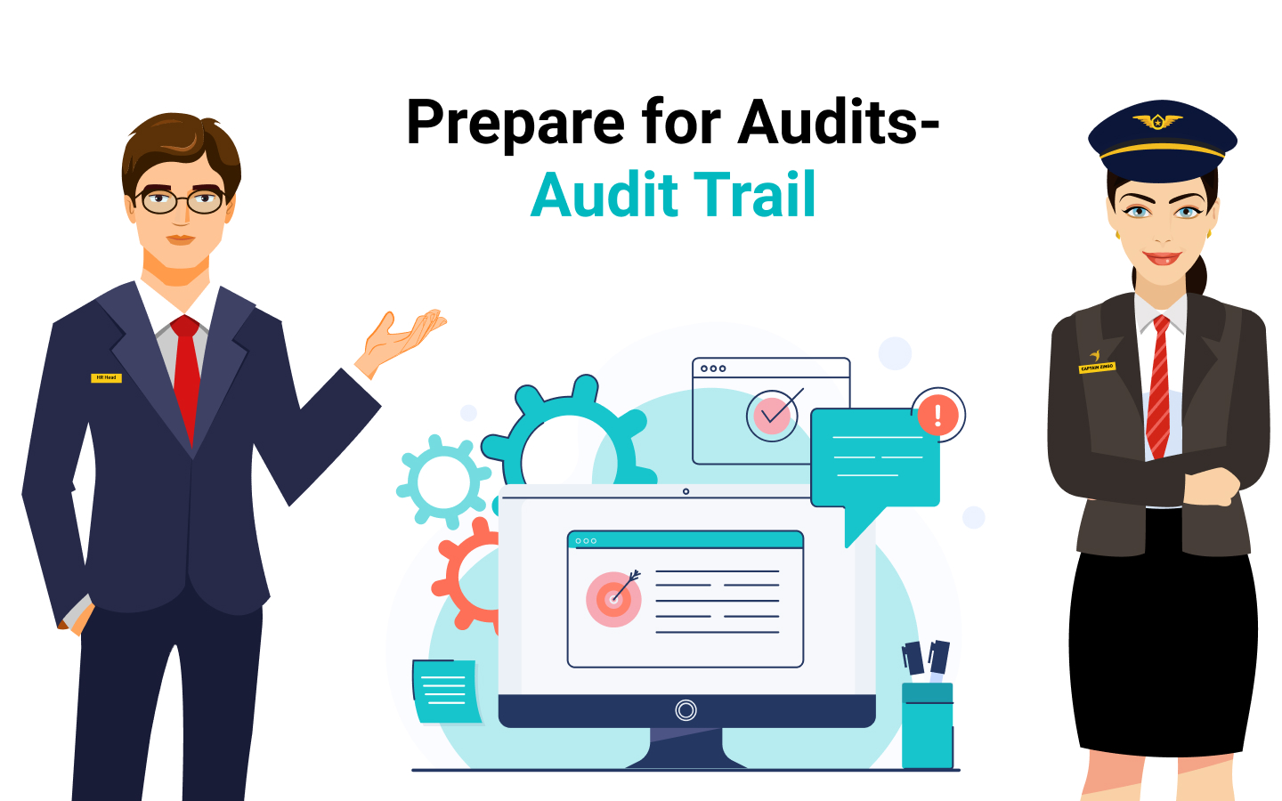 Prepare for Audits- Audit Trail