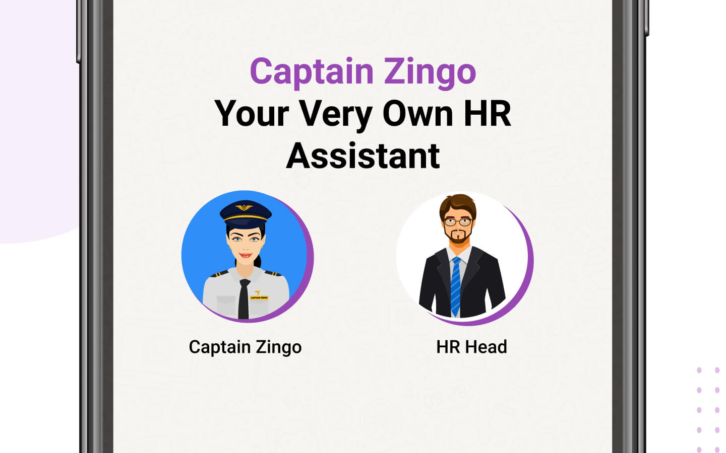 Captain Zingo-Your Very Own HR Assistant
