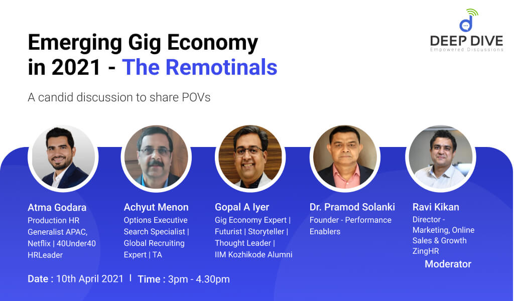 ‘Emerging Gig Economy in 2021 – The Remotinals’
