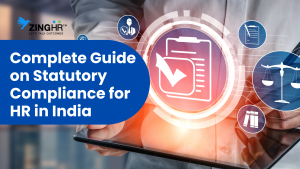 Complete Guide on Statutory Compliance for HR in India